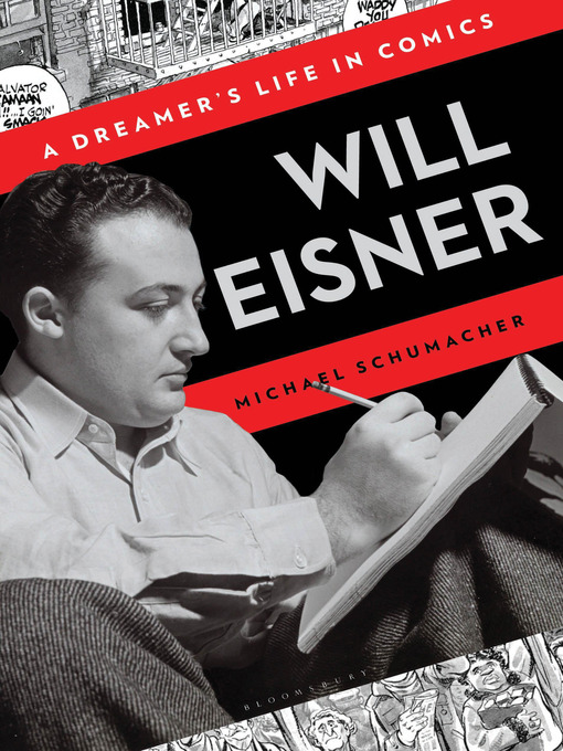 Title details for Will Eisner by Michael Schumacher - Available